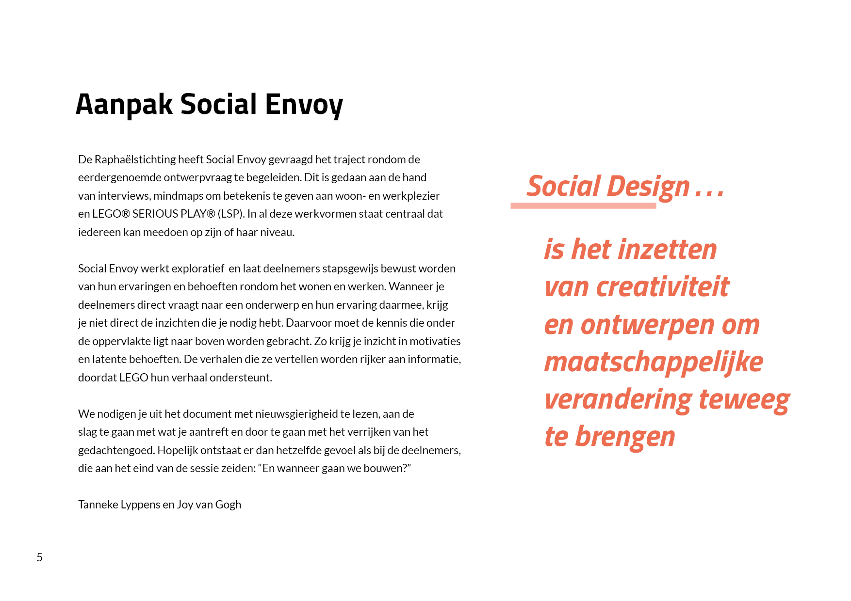 Casus Hem - Raphael Stichting x Social Envoy5